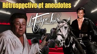 🎥 La Tulipe Noire 🍿 Retrospective du film 🎞️👌 [upl. by Sosanna]