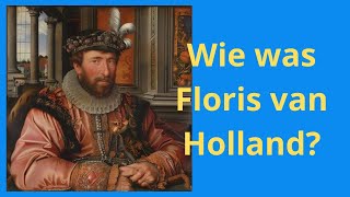 Wie was Floris van Holland [upl. by Anned848]