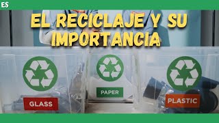 ¿ Qué es el RECICLAJE y porque es IMPORTANTE  ♻ [upl. by Mathi]