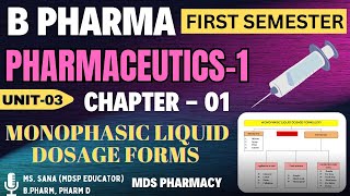 Monophasic Liquid Dosage form  Unit3Ch1  Pharmaceutics 1 B Pharma First Semester hindi bpharm [upl. by Larual744]