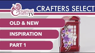 Carnation Crafts TV  Old and New Tutorial [upl. by Lydell]