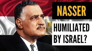 Gamal Abdel Nasser Revolutionary Leader Humiliated in the 1967 ArabIsraeli War [upl. by Goodrow152]