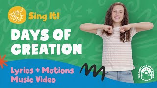 Days of Creation  Dance Motions and Lyrics Music Video [upl. by Acinehs]