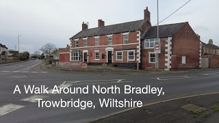 A Walk Around North Bradley Trowbridge Wiltshire [upl. by Raab]