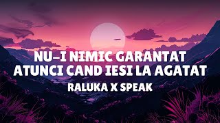 Nui nimic garantat atunci cand iesi la agatat  Mix  Raluka x Speak Juno Cabron [upl. by Martel]