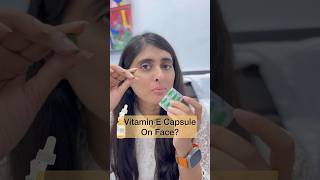 Evion capsule on face  Vitamin E capsule on the face [upl. by Harrat]