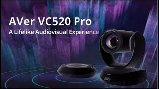 VC520 Pro Intro video  AVer Information [upl. by Trip]