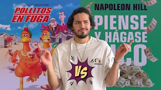 Piense y hagase rico vs Pollitos en fuga  ¿Qué tienen en común [upl. by Donahue850]