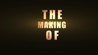 The Making Of  Teaser [upl. by Froh]