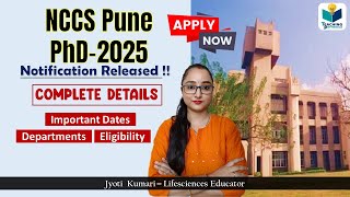 NCCS Pune PhD Notification 2025  Complete Information [upl. by Soraya1]