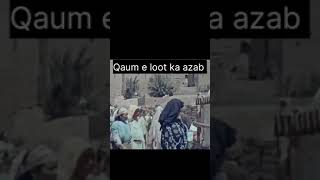 Qaum e loot ka azab 😱 2 part [upl. by Ennaeirrac]