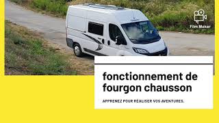 Tuto du fonctionnement de fourgon aménagé chausson twist V594 version compacte [upl. by Benoite]