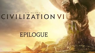 Civilization VI  Epilogue  Delenda Est [upl. by Llertac389]