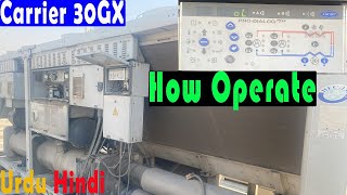 How to operate carrier 30GX chiller carrier chiller hvac operater hvaclife control cool how [upl. by Raymond]