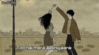 Too hai mera aashiyaana hindi love song [upl. by Allister]