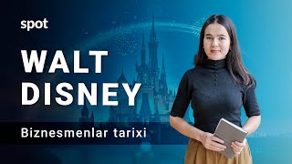 Walt Disney kim Biznesmenlar tarixi [upl. by Lail519]