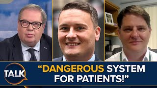 quotA DANGEROUS System For Patientsquot  Doctor Reacts To Wes Streeting NHS Plans [upl. by Neau]