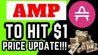 AMP COIN TO HIT 1 AMP CRYPTO TODAY NEWS AMP CRYPTO COIN PRICE PREDICTION AND ANALYSIS [upl. by Ahtamas]