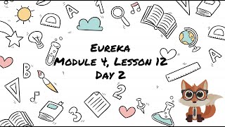 2nd Grade Eureka Module 4 Lesson 12 Day 2 [upl. by Ahsekim]