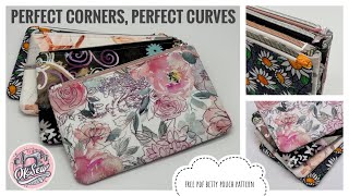 Perfect Corners Perfect Curves The Betty Pouch [upl. by Akimik]