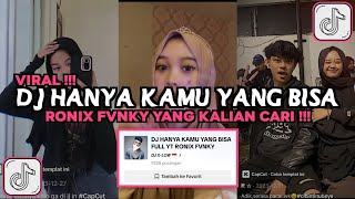 DJ HANYA KAMU YANG BISA RONIX FVNKY DJ TAPI SEMUA BERBEDA SAAT KAU ADA DISINI VIRAL TIKTOK 2024 [upl. by Olivier]