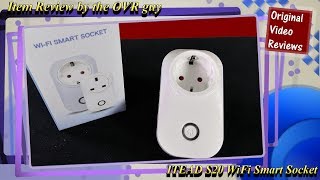 ITEAD S20 WiFi Smart Socket Review 📶 [upl. by Ashley]