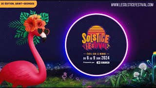 Découvrez le Solstice festival 2024 présenté par Cogeco [upl. by Aidroc]