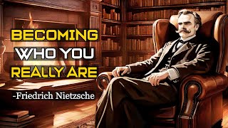 Becoming Who You Really Are  The Philosophy Of Friedrich Nietzsche [upl. by Ynabla]