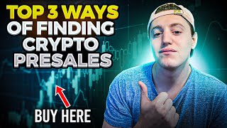 TOP 3 Ways To Find Crypto Presales 100x Gems  Find Coins Early amp Before the PUMP [upl. by Josee]