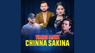 Timro Maya Chinna Sakina [upl. by Ardnohsal]