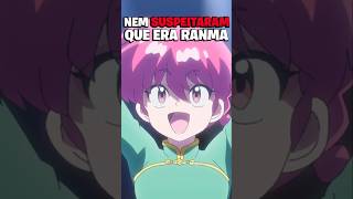 Nem Suspeitaram Que Era o Ranma 😅 Ranma 12 🇧🇷 Dublado shorts [upl. by Kannry801]