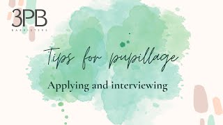 3PB Pupillage  tips for the written application and interview [upl. by Atikim]