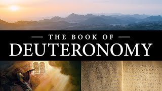 Deuteronomy Introduction The Incredible Faithfulness of God Deuteronomy 1 143 [upl. by Aili995]