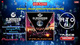 DJKrissBALL ABOUT TRANCE Episode194 livemix [upl. by Eimorej]