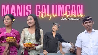 Wayan Ariawan  Manis Galungan  Original Klip Video [upl. by Anilasor]