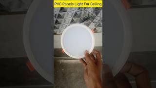 PVC Panels Light For Ceiling shorts ceilinglights ceilingdesign [upl. by Connelly]