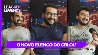 NOVOS CASTERS DO CBLOL FALAM SOBRE AS MUDANÇAS NA TRANSMISSÃO [upl. by Ennybor]