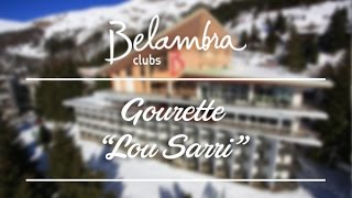 Club de vacances Belambra Gourette « Lou Sarri »  Pyrénées montagne ski [upl. by Nytsuj]