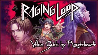 Raging Loop  Video Trophy Guide Walkthrough  PlayStation4 By Roughdawg4 [upl. by Nyrek810]