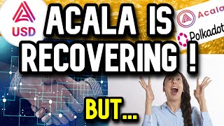 Acala Network are restoring operationsbut 🤔 [upl. by Suissac]