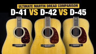 Martin D41 vs D42 vs D45  Powerhouse Martin Guitar Comparison [upl. by Ettenan]