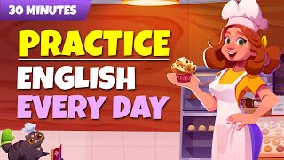 30 Minutes Practice English Speaking Every day  English Speaking Conversations [upl. by Retsim]