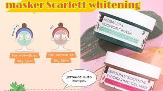 Masker Scarlett Whitening  Mugwort Mask amp Gel Mask [upl. by Newlin]