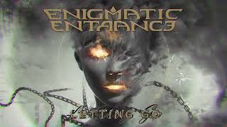 Great female fronted metal   Enigmatic Entrance  LETTING GO [upl. by Anirdna]