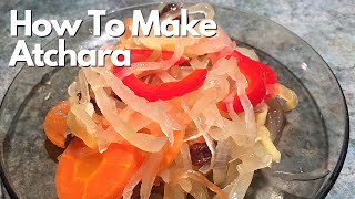 How to Make Atchara Pickled Papaya [upl. by Ditter]