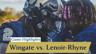 Game Highlights Wingate Football vs LenoirRhyne  10282023 [upl. by Akinahs]