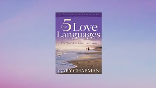 The 5 Love Languages By Gary Chapman Full Length Audiobook Black Screen [upl. by Foskett]