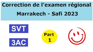 Examen régional 2023 Marrakech  Safi SVT Part1 [upl. by Aihsas]