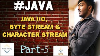 JavaStream Byte Stream amp Character Stream [upl. by Ahsas]