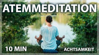 Geführte Atem Meditation für Achtsamkeit  Entspannungsmeditation Atemreise [upl. by Earahs695]